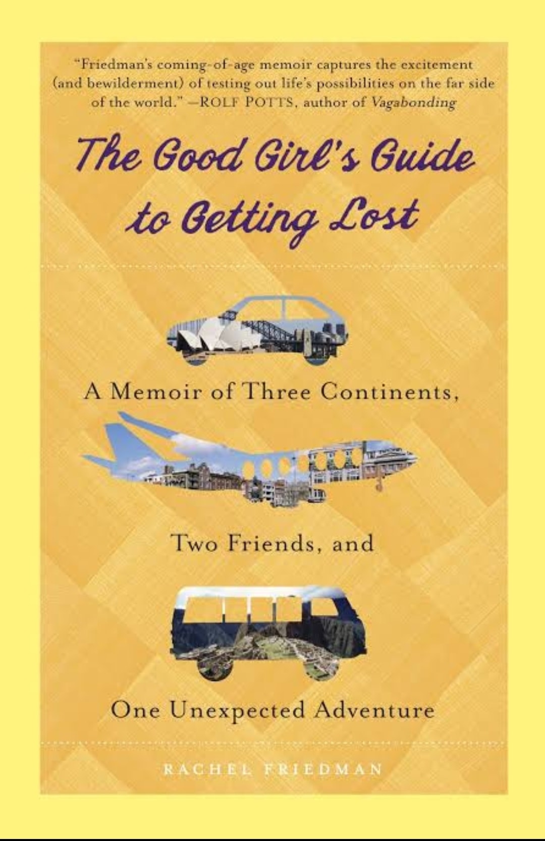 The good girl’s guide to getting lost