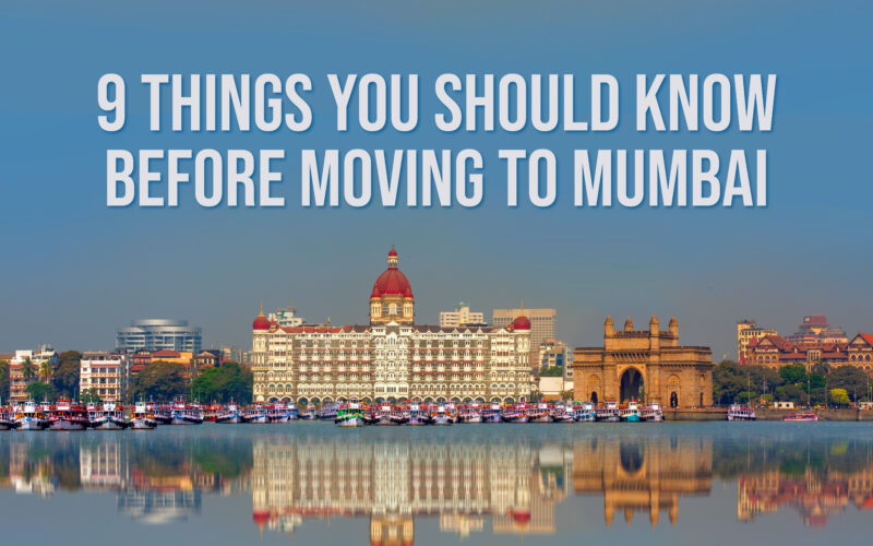 things you should know before moving to mumbai